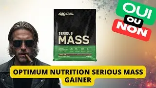 Le Serious Mass d'Optimum Nutrition en 2025 : Vrai coup de pouce ou danger cach&eacute; ?