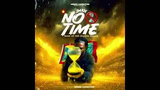 JMAN - No Time [Soca 2026]