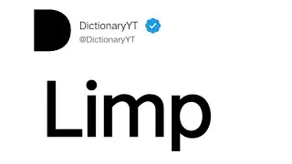 Limp Meaning in English