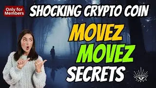 The Shocking MOVEZ Coin MOVEZ Secrets | Cryptocurrency New Crypto Token Facts Trading Guide