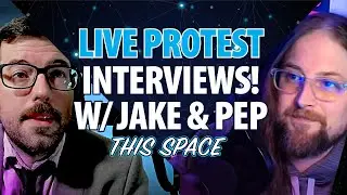 Jake & Pep! Live Protest coverage! #thisspace #politics #independentmedia #onthestreet