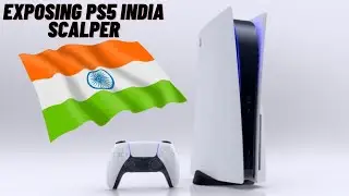 PS5 INDIA SCALPER FRAUD | EXPOSING PS5 INDIA SCALPER | PS5 INDIA RESTOCK #PS5​ #PS5INDIA​ #IGN #SONY