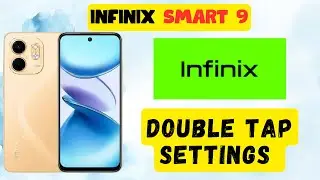 Двойное касание для экрана Infinix Smart 9 || Как использовать двойное касание || Настройки двойн...