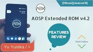 Yureka ROM Review of AOSP Extended v4.2 [Daily Driver] [Custom ROM] | Noob Indian