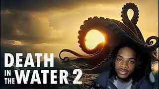 Finishing Death In The Water (PT. 2)
