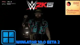 WWE 2K15 Winlator 10.0 (BETA 2) Snapdragon 888