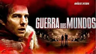 filme de fic&ccedil;&atilde;o cientifica incr&iacute;vel,, GUERRA DOS MUNDOS, analise ditada e avalia&ccedil;&otilde;es