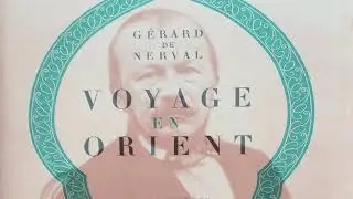 NERVAL – Introduction au Voyage en Orient par Michel Butor (Cours Université Genève, 1976)