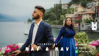 NAVPREET & NAVJOT | FROM LAKE COMO TO VERONA &ndash; A CINEMATIC PRE-WEDDING LOVE STORY #lmfilms