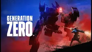 Generation Zero | Robotic Desolation