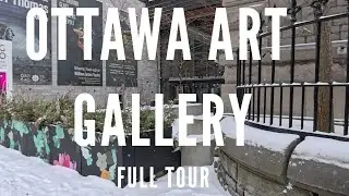 Explore the Ottawa Art Gallery | Full Museum Tour Walkthrough | Experience the Exhibits