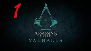 Assassin's Creed Valhalla - Part 1 -  Rodinné záležitosti :)