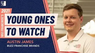 Young Ones to Watch: Austin James, Director of Franchise Development at Buzz Franchise Brands
