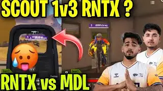 Scout 1v3 RNTX 💀? pan 🍳RNTX vs MDL 🔥