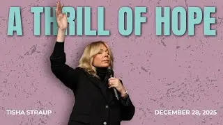 Tisha Straup - A Thrill of Hope