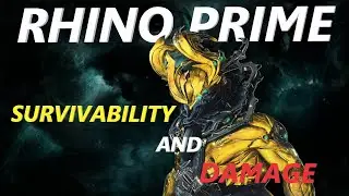 RHINO PRIME THE OG IS BACK | SURVIVABILITY AND DAMAGE!!