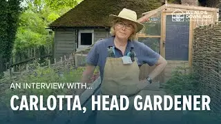 Meet Carlotta Holt, our Head Gardener | An Interview With...