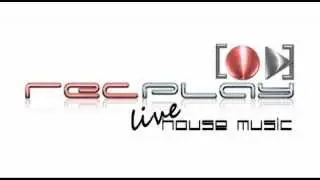 Recplay Live House Music  