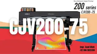 What Makes Mimaki CJV200-75 the TOP Printing Choice in Pakistan 2025?