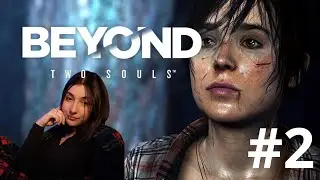 Beyond: Two Souls | Ep.2