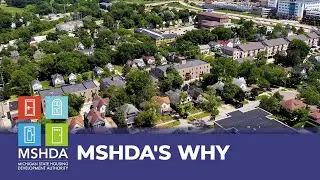 MSHDA's Why
