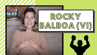 Rocky Balboa VI  | Série Análise de Filmes (#8)