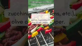 CampDotCom's Irresistible Grilled Vegetable Skewers Recipe for Ultimate Camping Flavor!