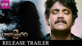 Raju Gari Gadhi 2 Release Trailer | Nagarjuna | Samantha | Seerat Kapoor | Ohmkar | PVP Cinema