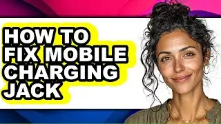 How to Fix Mobile Charging Jack (easy Method)