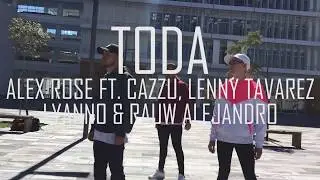 Toda (Remix) - Alex Rose Ft. Cazzu, Lenny Tavarez, Lyanno & Rauw Alejandro - hipstyle Coreograf&iacute;a