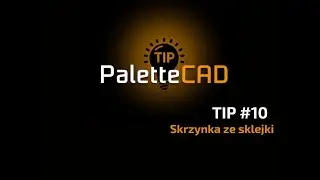 PaletteCAD TIP #10 - Skrzynka ze sklejki - Program do projektowania mebli
