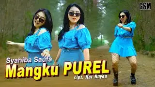 Dj Mangku Purel (Ndemek pupu sampai munggah neng semeru) - Syahiba Saufa I Official Music Video