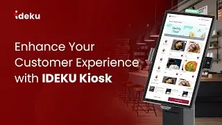 IDEKU Kiosk: Self-Service Ordering Solution from IDEKU