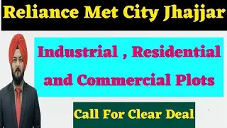 Reliance Met City Jhajjar Resale Plots | All Type of Plots | Assured Best Deals #reliance #plots 