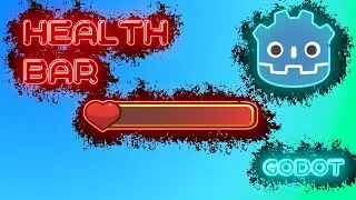 Godot Health Bar Tutorial
