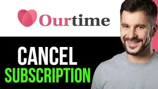КАК ОТМЕНИТЬ ПОДПИСКУ НА OURTIME 2025! (ПОЛНОЕ РУКОВОДСТВО)