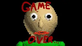 First Prize is USELESS! Baldi’s Basics Gameplay
