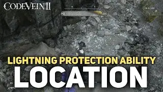 Code Vein 2 - How To Get Lightning Protection Ability