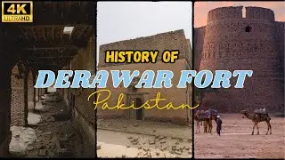 The Majestic Derawar Fort: Unveiling Its Storied History