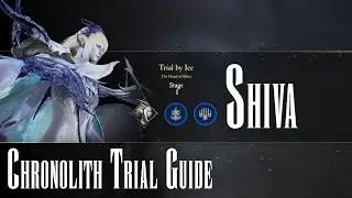 Final Fantasy XVI - Chronolith Trial - Shiva [GUIDE]