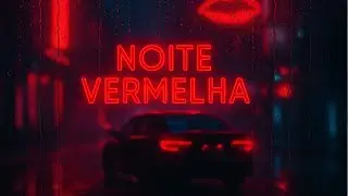 🔥 NOITE VERMELHA &mdash; NeonVibe Music (Visualizer Oficial)