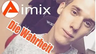Die WAHRHEIT &uuml;ber AIMIX  | Richtiger Alman #Teamaimix