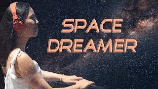 Space Dreamer - Ambiente Music | Dreaming | Relaxation | Background Music for Study or Work