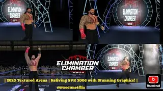 WWE Elimination Chamber 2025 | 2025 Textured Arena | Reliving SVR 2006 with Stunning Graphics!