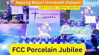 FCC Porcelain Jubilee 20th // Hla lam // FCC Homcell Mino hlalam/ Falam hla laihla#laitong