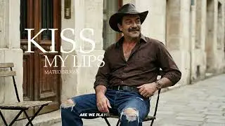 KISS MY LIPS - MATEO SILVAN