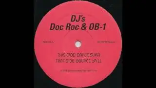 DJ's Doc Roc & OB-1 - Dance Suka