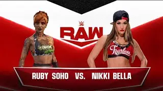 WWE 2K22 RUBY SOHO VS NIKKI BELLA