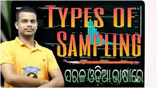 TYPES OF SAMPLING IN ODIA BY KD SIR BY KD SIR || FOR +2 COMMERCE STUDENTS