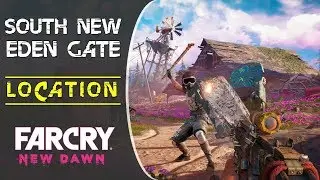 South New Eden Gate - 3 Springs | Loot Location | Far Cry New Dawn